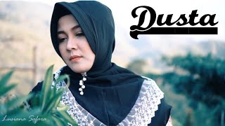 Download lagu DUSTA (elvi sukaesih) cover Lusiana Safara mp3