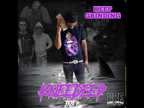 Jaja P - Keep Grinding