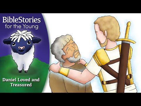Day 194 Daniel: Loved and Treasured by God ~ Daily Bible Stories for Children & Learners