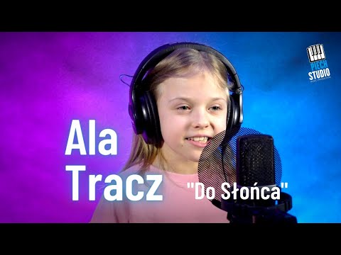 Alicja Tracz - Do słońca (cover) PIECHSTUDIO