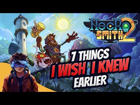 7 EARLY GAME TIPS, I wish I knew earlier - Necrosmith 2