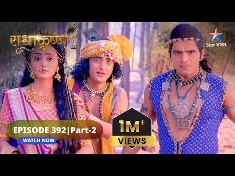 RadhaKrishn | Balram aur Jarasandh ka yuddh | राधाकृष्ण | EPISODE-392 Part 2