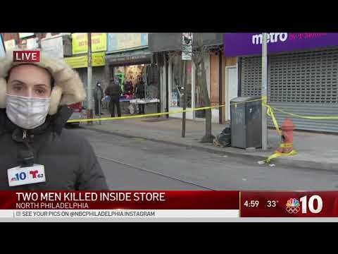 Gunman Kills 2 Men Inside North Philly Store | NBC10 Philadelphia