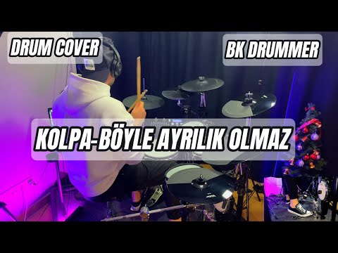 Kolpa-Böyle Ayrılık Olmaz [Drum Cover] | Valler XD480 with EZ DRUMMER 3