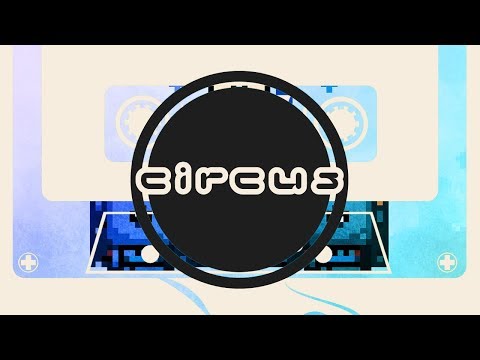 Circus Mixtape Vol 12 - Chime