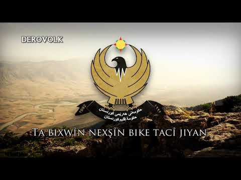 Regional Anthem of Kurdistan (Iraq Region) - "Ey Reqîb" (ئەی ڕەقیب)