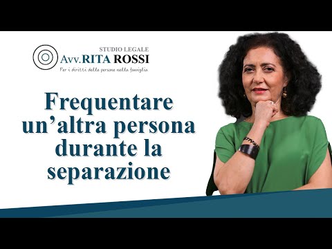 Frequentare un altro durante la separazione