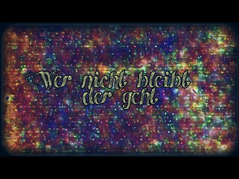 TryKiXx - Wer nicht bleibt der geht