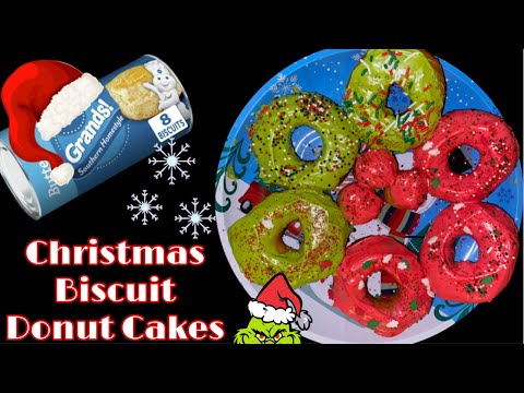Easy Christmas Donut Cakes / With Pillsbury Biscuits