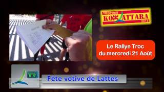 preview picture of video 'Rallye Troc - fête votive lattes 2013'