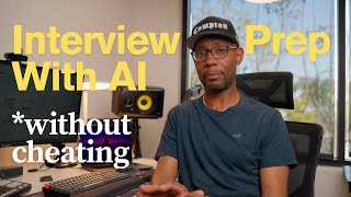 Here's how I use Gen AI for interview prep (without cheating)