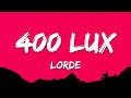 Lorde 400 Lux Lyrics