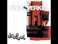 Urge Overkill - Dropout (LYRICS)