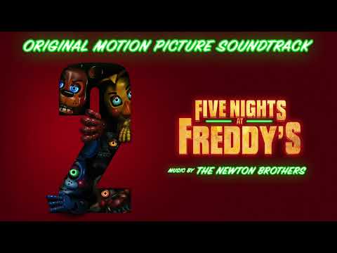 "Five Nights at Freddy’s 2" by The Newton Brothers from Five Nights at Freddy's 2