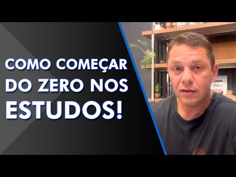 Como começar do zero nos estudos - Evandro Guedes!