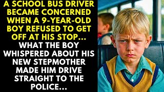 A SCHOOL BUS DRIVER BECAME CONCERNED WHEN A 9-YEAR-OLD BOY REFUSED TO GET OFF AT HIS STOP