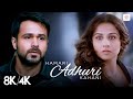 Hamari Adhuri Kahani 8K 4K Music Video Arjit Singh Emraan Hashmi Vidya Balan Jeet Gannguli