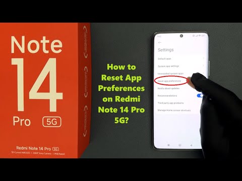 How to Reset App Preferences on Redmi Note 14 Pro 5G?
