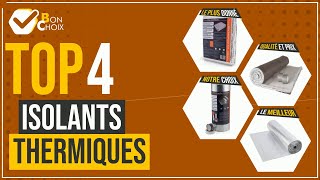 Isolants thermiques - Top 4 - (BonChoix)