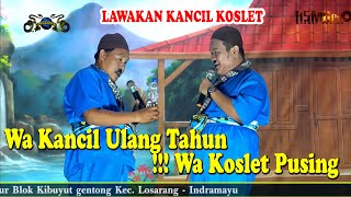 Download lagu KOCAK ABIES !!! LAWAKAN WA KANCIL & WA KOSLET TERBARU 2023/2024 mp3