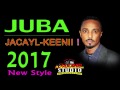 CABDIQAADIR JUBA NEW STYLE 2017 HEESTII  JACAYLKEENII !  OFFICIAL SONG