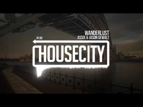 Assix & Jason Gewalt - Wanderlust