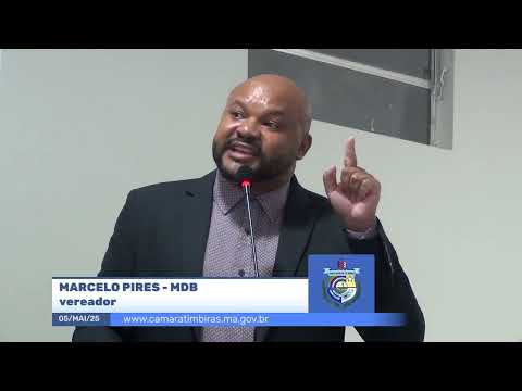 SESSÃO DIA 05/05/2025 – II PRONUNCIAMENTO DO VEREADOR MARCELO PIRES