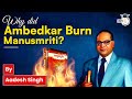 Why did Ambedkar burn Manusmriti? | Explained by Aadesh Singh | Modern Indian History | UPSC Exams