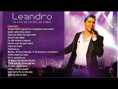 Leandro - Ao vivo no Coliseu de Lisboa (Full album)