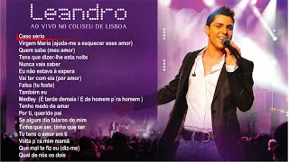 Download lagu Leandro - Ao vivo no Coliseu de Lisboa (Full album) mp3 Download lagu Leandro - Ao vivo no Coliseu de Lisboa (Full album) mp3