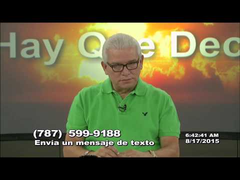 Hay Que Decirlo 08-17-15 (03) -