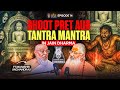 Bhoot Pret Aur Tantra Mantra In Jain Dharma The Monk Talks EP 14