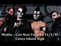 Misfits Live 11 1 95 New York NY Coney Island High