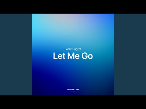 Let Me Go (Extended Mix)
