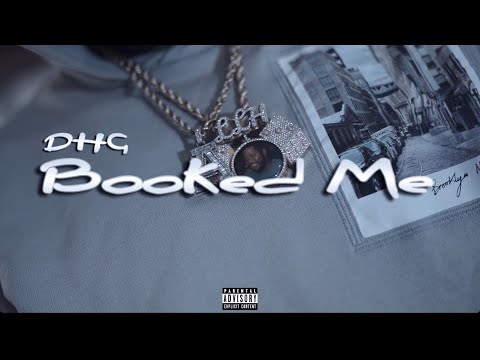 DHG - Booked Me (Shot By @KimbroughFilms)