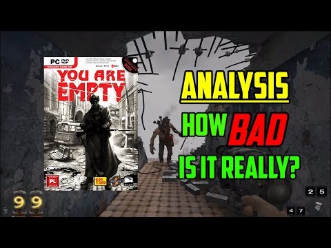 Analysis: How BAD Is You Are Empty Really?