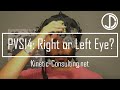 PVS14: Right or Left Eye?