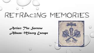 Retracing Memories - The Sorrow (Lyrics)