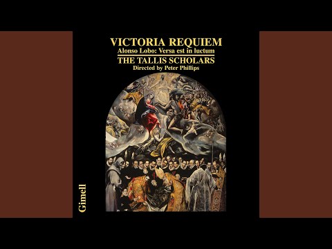 Victoria: Requiem (Missa pro defunctis) - 03. Introitus - Requiem aeternam