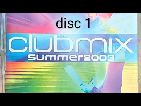 CLUB MIX summer 2003, disc 1