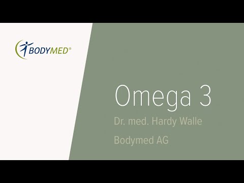 Omega 3 - erklärt von Dr. med. Hardy Walle - Bodymed AG