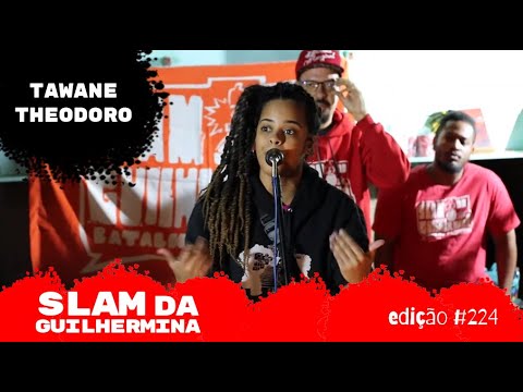 Tawane Theodoro - Qual a guerra que nóiz vai enfrentar? (poesia nova) | Slam da Guilhermina #224