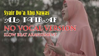 Download lagu AL-ITIRAF KARAOKE VERSION [ NO VOCAL ] LIRIK mp3