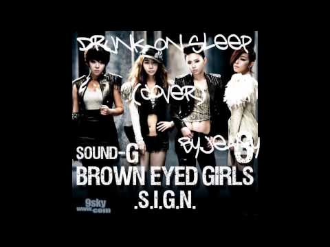 [COVER] Brown Eyed Girls - Drunk On Sleep