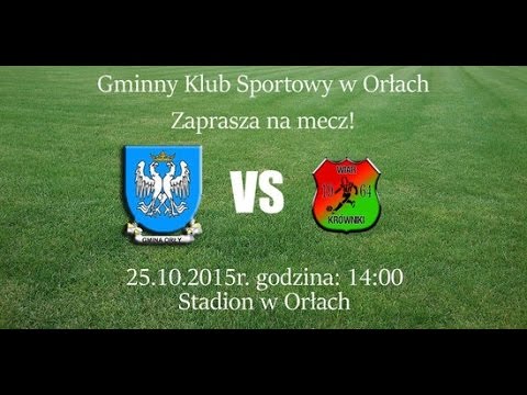 GKS Orły : Wiar Krówniki