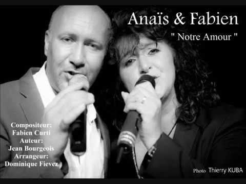 Anaïs & Fabien - Notre amour ( Officiel ) #duo #chansonfrancaise #chansondamour