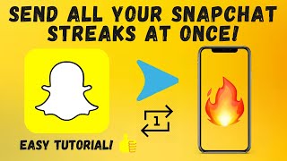 How to Send All Your Snapchat Streaks at Once! (Easy Tutorial)