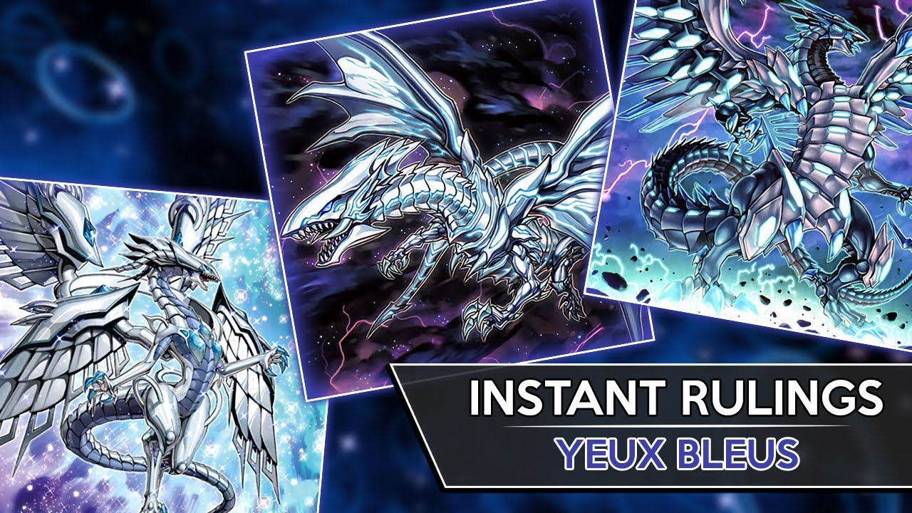 INSTANT RULINGS #32 : Yeux Bleus