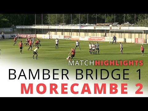 HIGHLIGHTS | Bamber Bridge v Morecambe