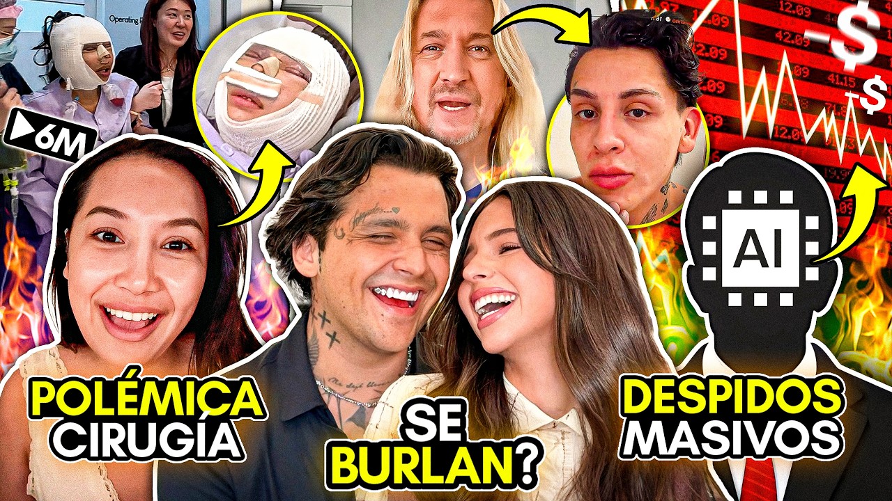 NODAL y ANGELA se BURLAN! INFLUENCER se hace POLÉMICA CIRUGÍA! DESPIDOS MUNDIAL por CULPA de la IA!